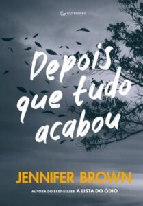 Depois que tudo acabou